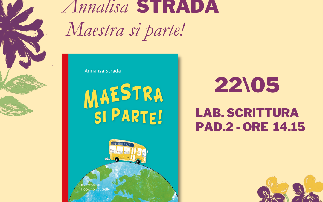 Maestra si parte! con Annalisa Strada al Salone del Libro di Torino
